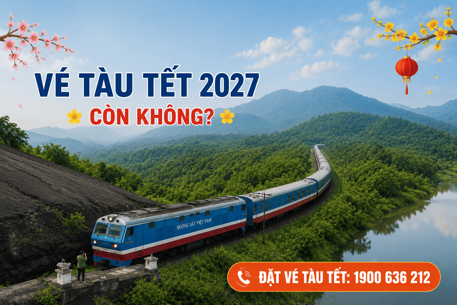 Vé tàu Tết 2027 còn không là thông tin được nhiều hành khách quan tâm khi lên kế hoạch về quê